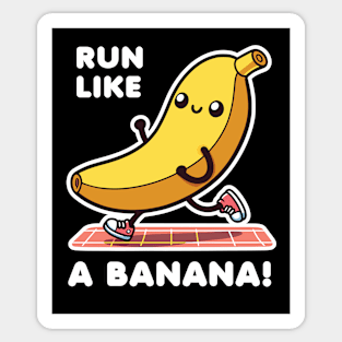 Run Like A Banana Sticker